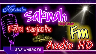 Download SAKINAH - RITA SUGIARTO KARAOKE NO VOCAL - RNF KARAOKE MP3