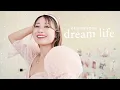 How to Design Your Dream Life