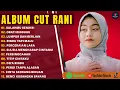 Download Lagu SALAHMU SENDIRI - CUT RANI FULL ALBUM TERBARU 2025 | OBATI RINDUKU | LAGU POP MELAYU TERBARU 2025