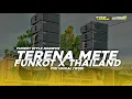DJ FUNKOT X THAILAND TERENA METE || MENGKANE PART 1 (WSB)