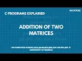 Program to Add Two Matrices Arrays two dimesional array