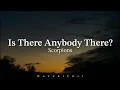 Lagu Scorpions - Is there anybody there? (lyrics) ♪