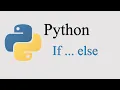 07 Control flow in Python Python for absolute beginners if else statement