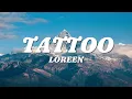Download Lagu Loreen - Tattoo
