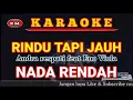 Download Lagu RINDU TAPI JAUH-Karaoke/lirik NADA RENDAH Andra Respati feat Eno Viola.