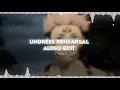 Download Lagu Undress Rehearsal - Timeflies | Audio Edit