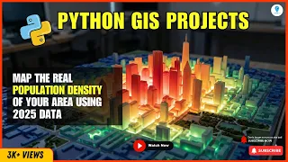 How to Map Population Density Using Python WorldPop Full Guide