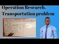 vogel s Approximation method to find the Transportation problem LPP - Transportation problem