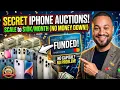The Secret iPhone Auctions That FUND Your Flips 0 Down