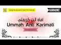 Download Lagu Karaoke Ummah Anti Karimati | Female Version | Tanpa Suara Notifikasi