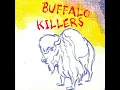 The Path Before Me - Buffalo Killers