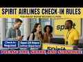 Spirit Airlines Check-In Rules You Must Know Before Flying
