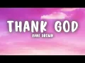 Kane Brown, Katelyn Brown - Thank God (Lyrics)