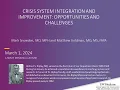 Crisis System Integration and Improvement Opportunities and Challenges