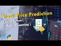 Stock Price Prediction Using Python Machine Learning LSTM