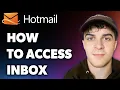 How to Access Hotmail Inbox Full 2025 Guide