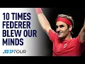 10 Times Roger Federer Blew Our Minds TOP 10 ATP