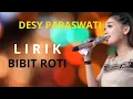Download Lagu Lirik bibit roti