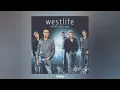 Download Lagu Westlife - Uptown Girl - Radio Edit
