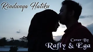 Download RINDUNYA HATIKU COVER RAFLY \u0026 EGA MP3