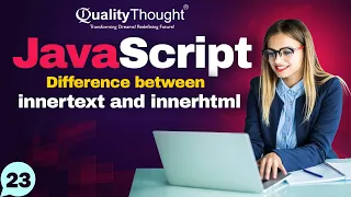 Difference Between Innertext and Innerhtml - Crash Course Session