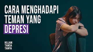 Download Bagaimana Cara Menghadapi Orang Depresi MP3