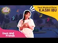 Download Lagu Uwa Musical Show - Kasih Ibu - Drama Musikal Uwa and Friends