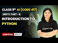 Introduction to Python Class 9 AI Unit 5 CODE 417 Part B CBSE 2026-27