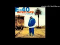 Lagu E-40- 02- Automatic- Album Version Ft. Fabolous