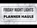 Friday Night Lights Planner Hauls Studio Bliss Co Advent Presale