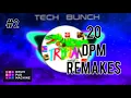 Download Lagu Trystan 2025 CZ - 20 DPM remakes #2 (150% Volume) (5 with end by Dj Jeard)
