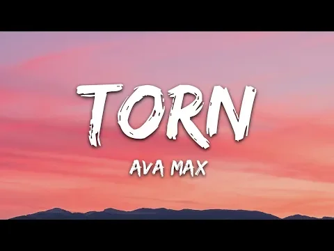Download MP3 Ava Max - Torn (Lyrics)
