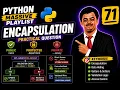 Python 71 Encapsulation Practical in Python Python Series