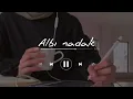 albi nadak (speed up)