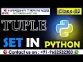 Python Class 02 Python Tuples Python Sets Python Tutorial for Beginners Harsha Trainings
