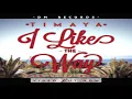 Timaya - I Like The Way (NEW MUSIC 2016)