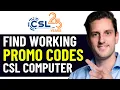 HOW TO GET BEST CSL COMPUTER DISCOUNT PROMO CODES IN 2026 FULL GUIDE