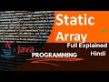 Java Static Array Full Explained in Hindi For Beginner