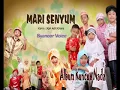 Download Lagu Kak Adi Kitana_MARI SENYUM_Album Kuncup Nada