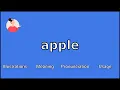 APPLE - Meaning and Pronunciation