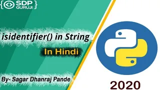 isidentifier Function in String Inbuilt String Function in Python Python Method SDP Guruji