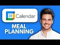 NEW How to Use the Google Calendar App for Meal Planning 2025 Simple Weekly Meal Prep Tips