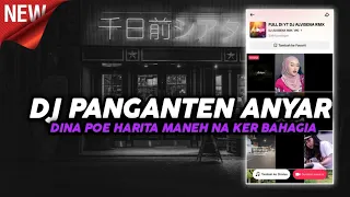 dj panganten anyar dina poe harita manehna ker bahagia dj sunda viral tiktok