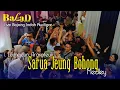 Lagu Sarua Jeung Bohong medley - Balad Music Live Bojong indah Awiligar || Mak Heni X Jeje JR 