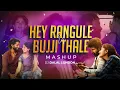 Download Lagu Hey Rangule x Bujji Thalli | Telugu Songs | Love Mashup | DJ Dalal London |  Sai Pallavi Songs