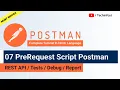 Pre-request Script in Postman Complete Postman Tutorial