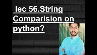 How we Comparison of Strings on python