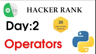 hackerrank day 2 solution with python operators in python 30 days of code hyena academy