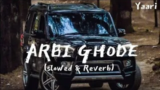 yaar ne rupiya nhi joda darling bhai jode se masoom sharma arbi ghode slowed reverb song 
