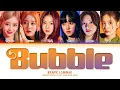 Download Lagu STAYC 'Bubble' Lyrics (스테이씨 Bubble 가사) (Color Coded Lyrics)
